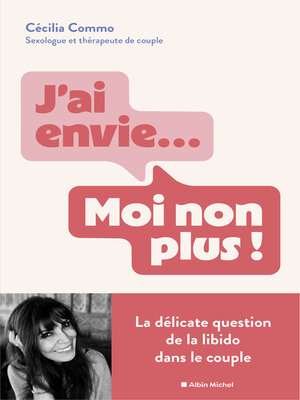 cover image of J'ai envie... Moi non plus!